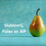 Glutenvrij Paleo en AIP
