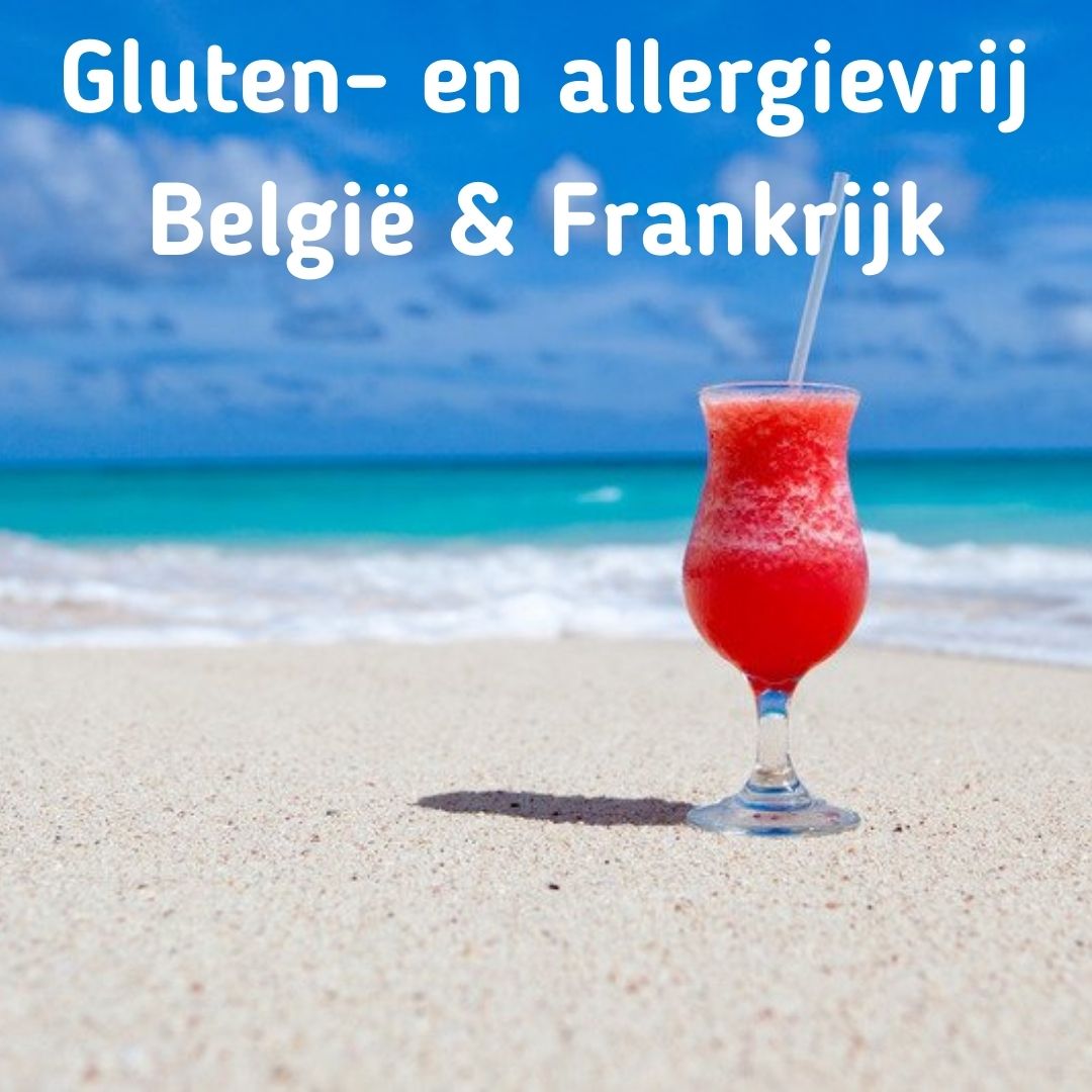 Gluten- en allergievrij in België en Frankrijk