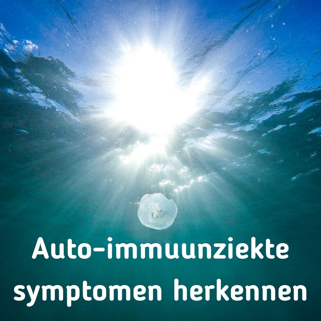 Auto-immuunziekte symptomen herkennen