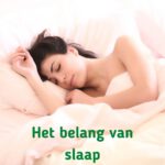Het belang van een goede nachtrust