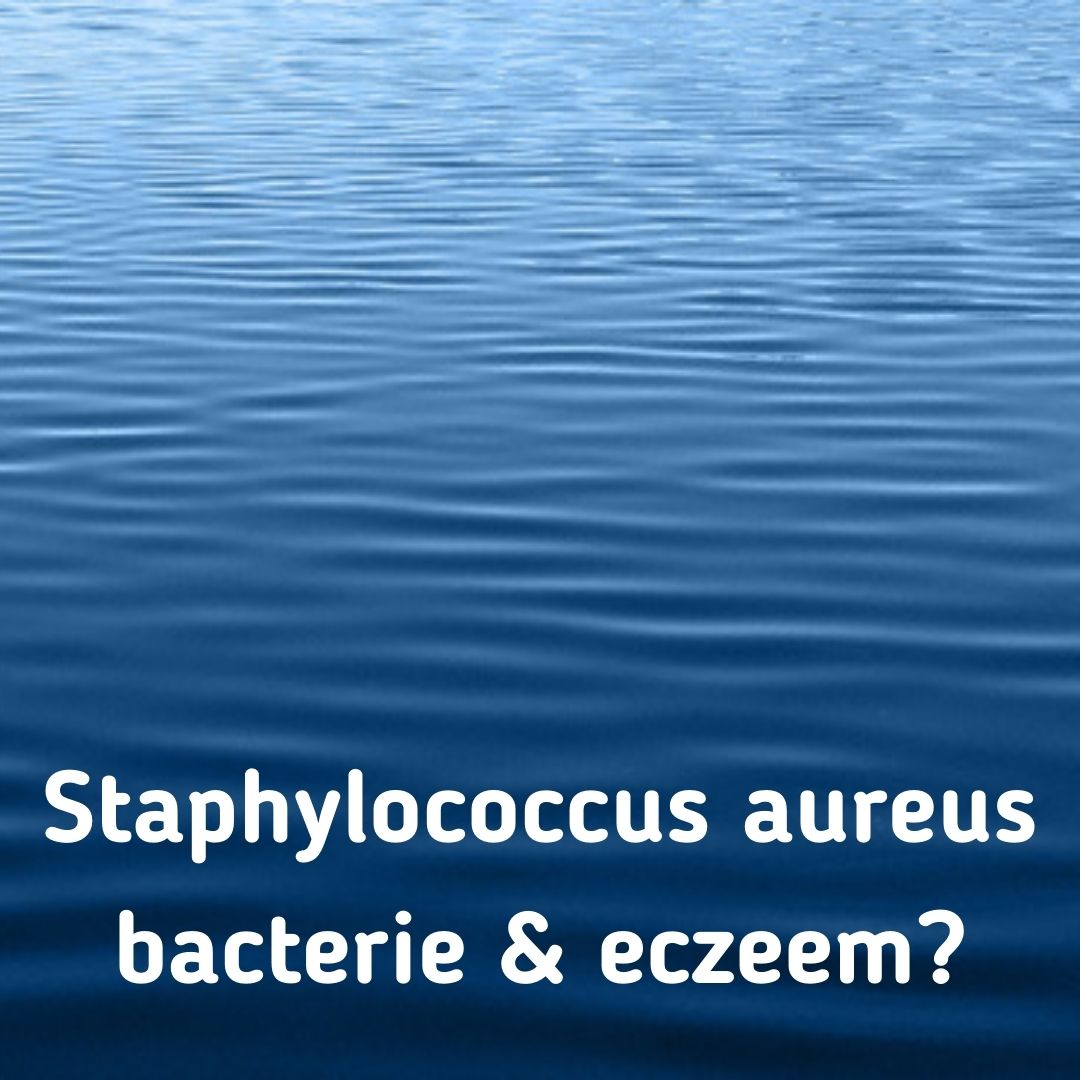 Staphylococcus aureus bacterie en eczeem?